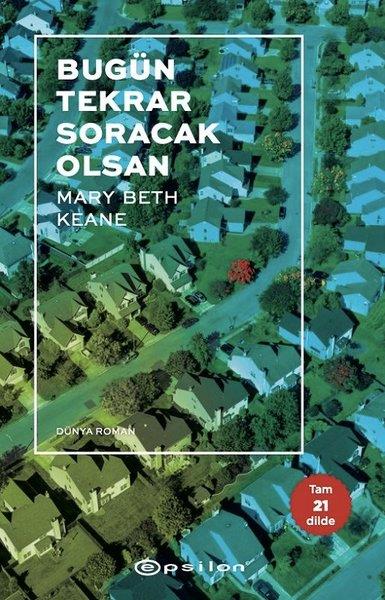 Mary Beth KeaneTürkische RomaneBugün Tekrar Soracak Olsan