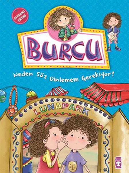Nurşen ŞirinBilderbücher für Kinder im VorschulalterBurcu - Neden Söz Dinlemem Gerekiyor?
