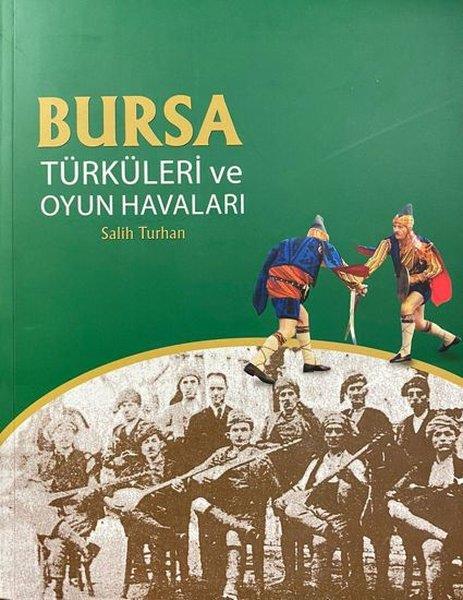 Salih TurhanMusik BücherBursa Türküleri ve Oyun Havaları