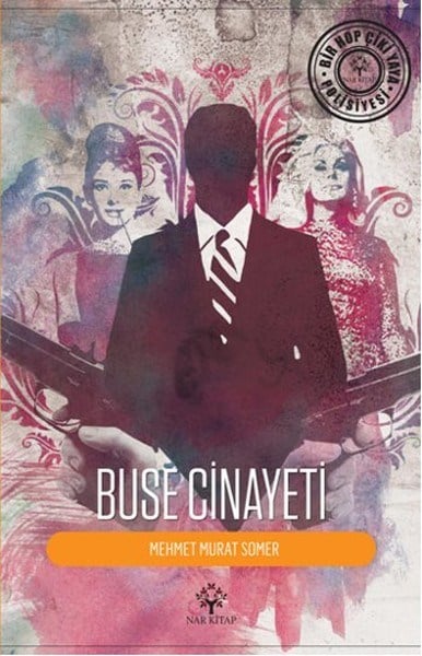 Mehmet Murat SomerPolisiye Romanlar & Cinayet RomanlarıBuse Cinayeti