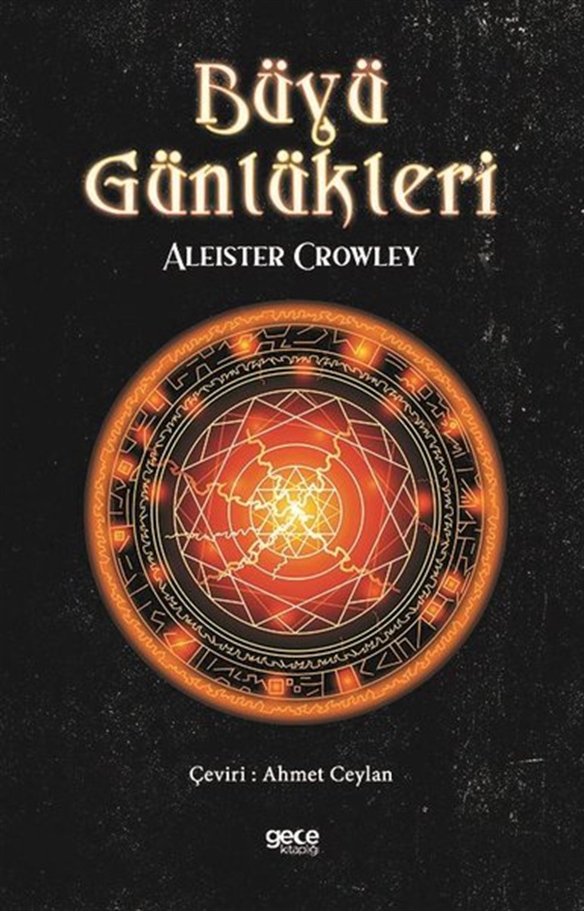 Aleister CrowleyAstrologieBüyü Günlükleri