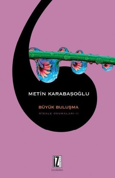 Metin KarabaşoğluDiğerBüyük Buluşma-Risale Okumaları 2