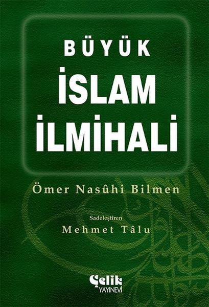 Ömer Nasuhi Bilmenİslam Eğitimi KitaplarıBüyük İslam İlmihali (Karton Kapak)