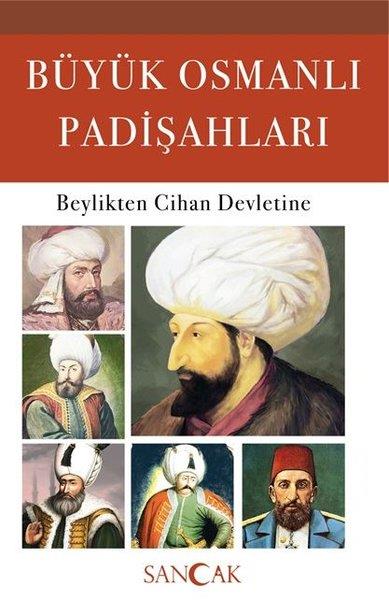 Hüseyin Ertuğrul KaracaOsmanlı Tarihi KitaplarıBüyük Osmanlı Padişahları
