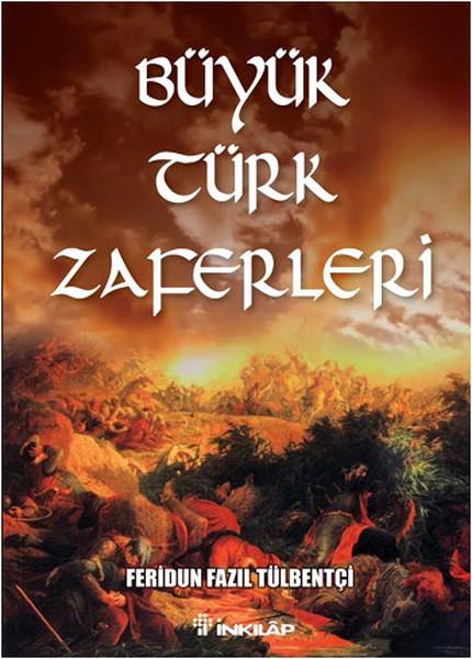 Seda Kaplantürkische GeschichtsstudienBüyük Türk Zaferleri
