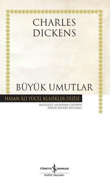 Charles DickensTürkçe RomanlarBüyük Umutlar - Hasan Ali Yücel Klasikler