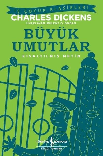Bülent O. DoğanÇocuk Dünya KlasikleriBüyük Umutlar