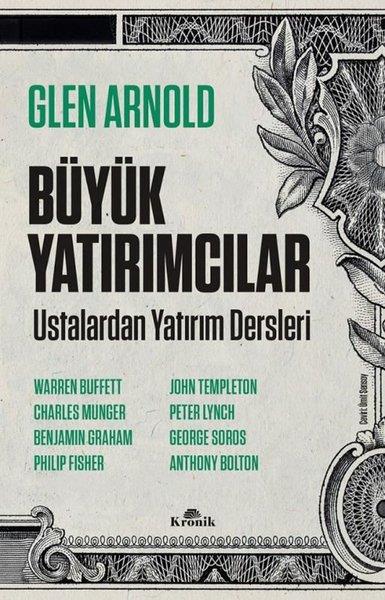 Glen Arnoldİş AdamlarıBüyük Yatırımcılar - Ustalardan Yatırım Dersleri
