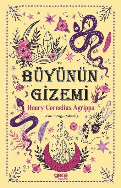 Henry Cornwlius AgrippaAstroloji KitaplarıBüyünün Gizemi