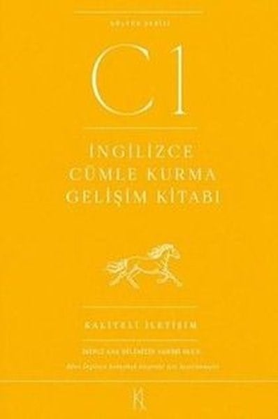 KolektifDil Bilimi - EtimolojiC1 Seviye İngilizce Cümle Kurma - Gelişim Kitabı