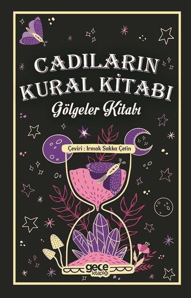KolektifTürkiye RomanCadıların Kural Kitabı - Gölgeler Kitabı