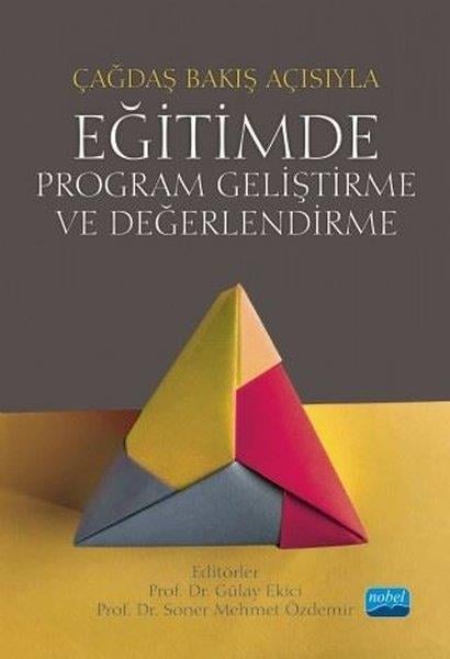 KolektifDiğerÇağdaş Bakış Açısıyla Eğitimde Program Geliştirme ve Değerlendirme