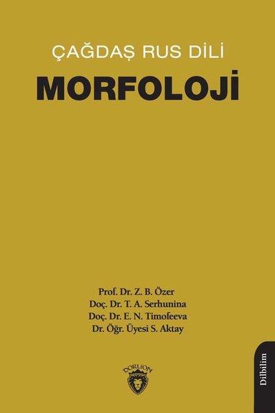 Zeynep Bağlan ÖzerTürkische WissenschaftsbücherÇağdaş Rus Dili Morfoloji