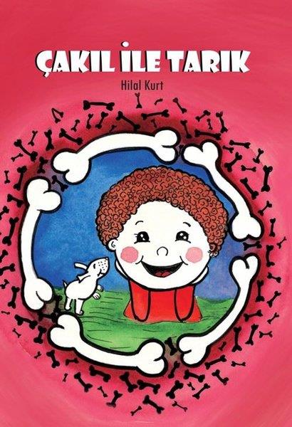 Hilal KurtKindergeschichtenÇakıl ile Tarık