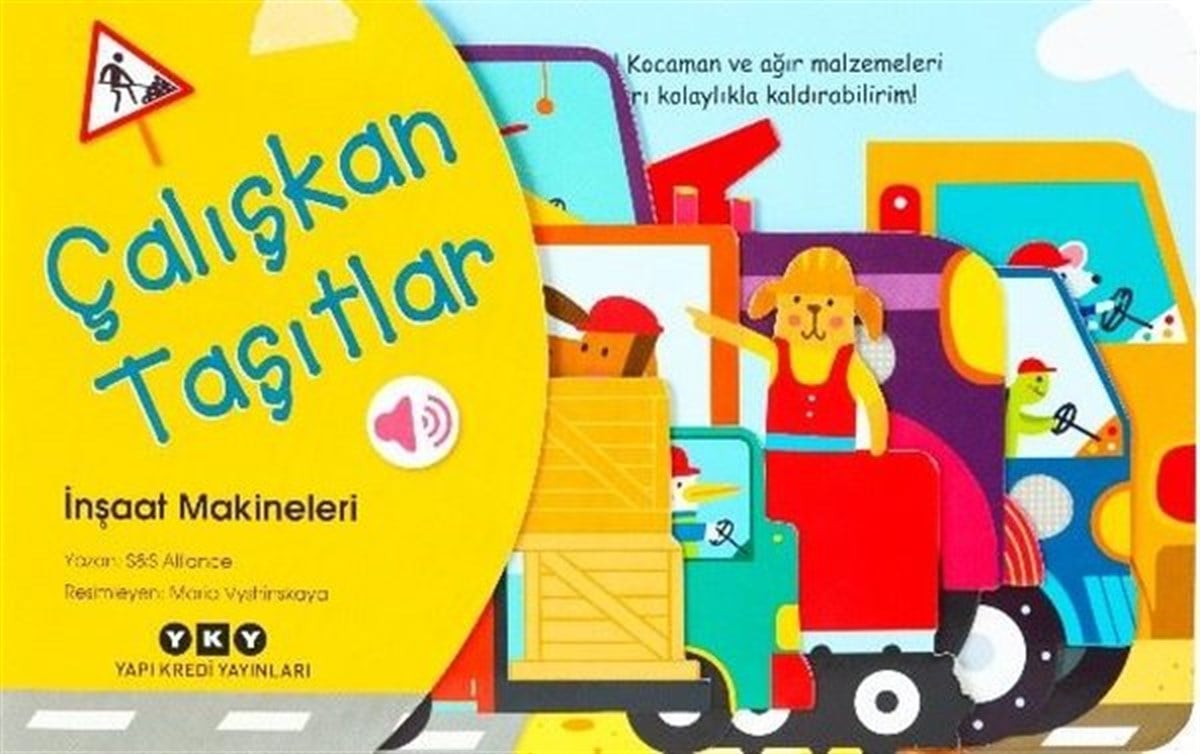 S&S AllianceEgitim Etkinlik KitaplariÇalışkan Taşıtlar - İnşaat Makineleri