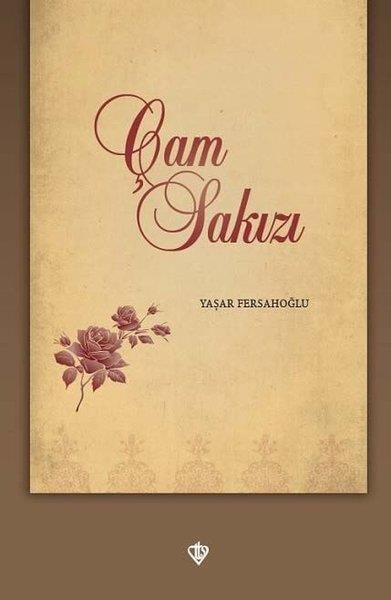 Yaşar FersahoğluTürk ŞiiriÇam Sakızı