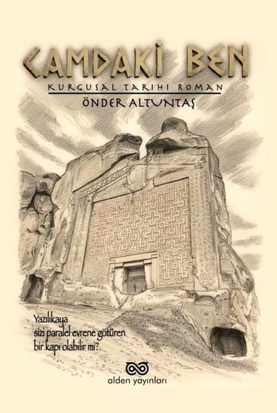 Önder AltuntaşTürk RomaniCamdaki Ben