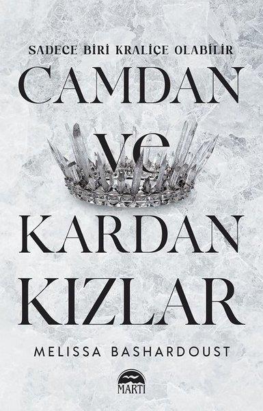 Melissa BashardoustFantastik Kitaplar & Fantastik RomanlarCamdan ve Kardan Kızlar