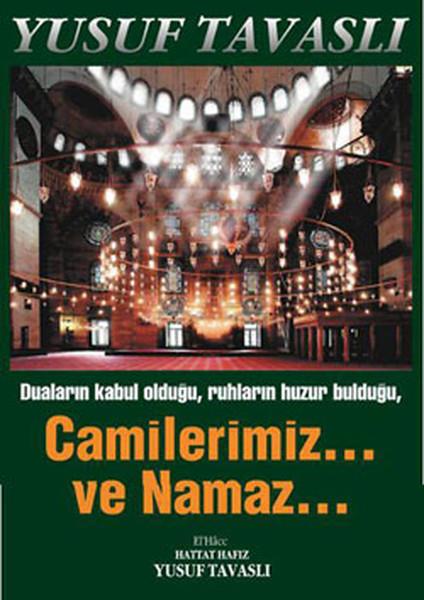 Yusuf Tavaslıİslami KitaplarCamilerimiz ve Namaz