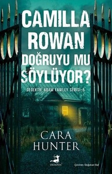 Cara HunterPolisiye Romanlar & Cinayet RomanlarıCamilla Rowan Doğruyu mu Söylüyor? Dedektif Adam Fawley Serisi 6