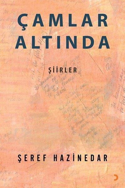 Şeref HazinedarTürkçe Şiir KitaplarıÇamlar Altında