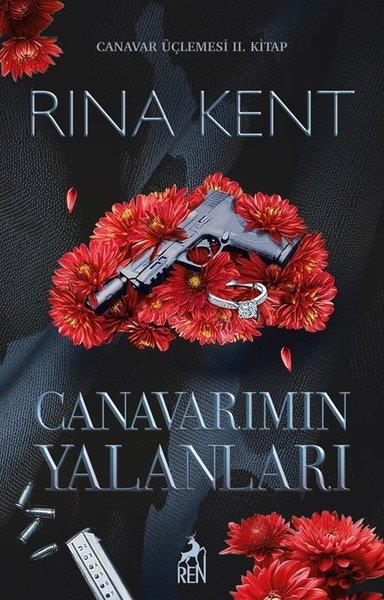 Rina KentFantastik Kitaplar & Fantastik RomanlarCanavarımın Yalanları - Canavar Üçlemesi 2. Kitap