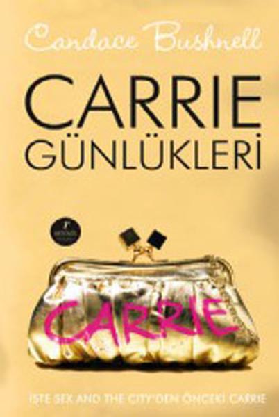 Candace BushnellTürkische RomaneCarrie Günlükleri