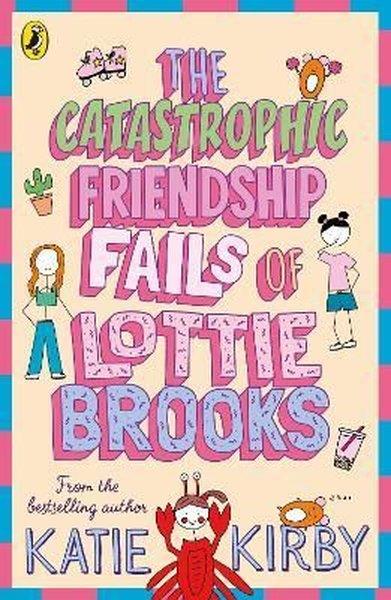 KolektifChildren InterestCatastrophic Friendship Fails of Lottie Brooks
