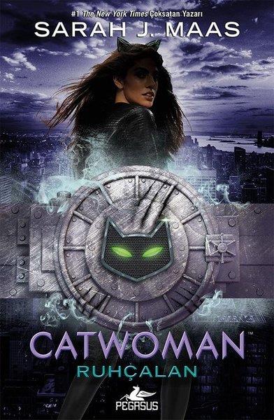 Sarah J. MaasFantastik Kitaplar & Fantastik RomanlarCatwoman-Ruhçalan