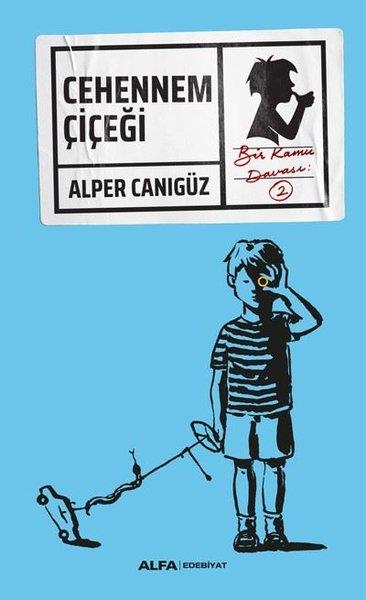 Alper CanıgüzTürkische RomaneCehennem Çiçeği