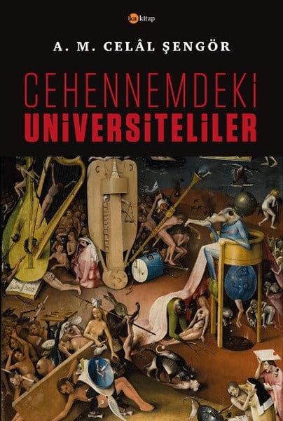 Emrah AkkurtWissenschaftsgeschichteCehennemdeki Üniversiteliler