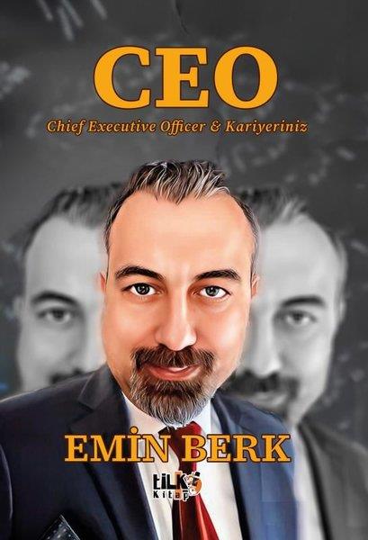 Emin BerkKişisel Gelişim KitaplarıCeo - Chief Executive Officer & Kariyeriniz