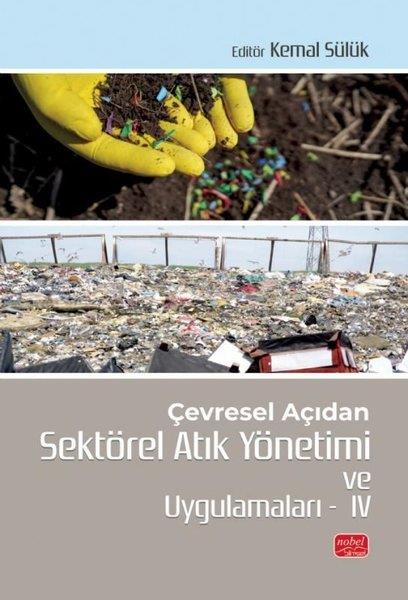 KolektifDigerÇevresel Açıdan Sektörel Atık Yönetimi ve Uygulamaları 4