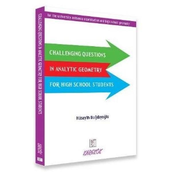 KolektifPrüfungsvorbereitungChallenging Questions İn Analytic Geometry For High School Students