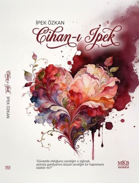 İpek ÖzkanTürk RomaniCihan-ı İpek