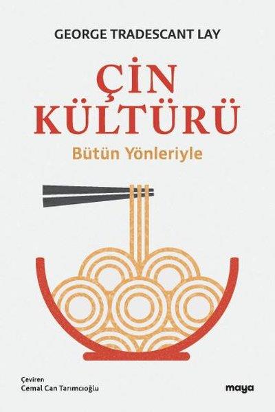 George Tradescant LayDünya TarihiÇin Kültürü - Bütün Yönleriyle