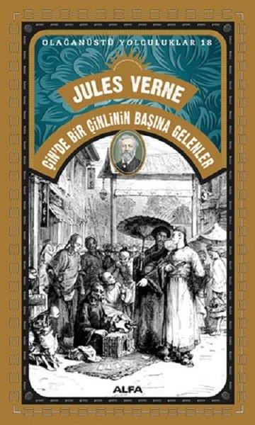Jules VerneTürkische RomaneÇin'de Bir Çinlinin Başına Gelenler