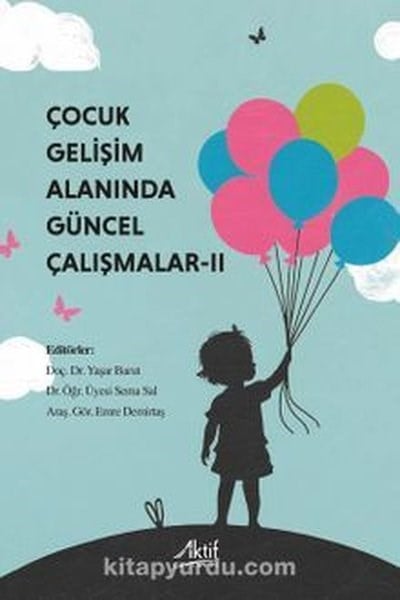KolektifDigerÇocuk Gelişimi Alanında Güncel Çalışmalar 2
