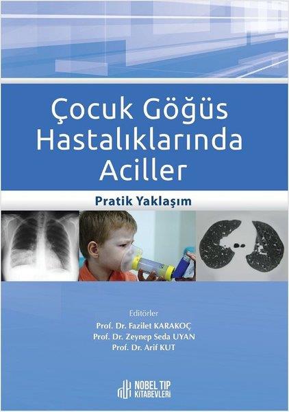 KolektifTıpÇocuk Göğüs Hastalıklarında Aciller
