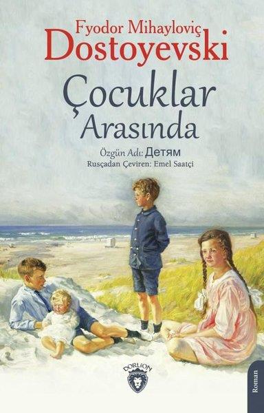Fyodor Mihayloviç DostoyevskiDünya Roman