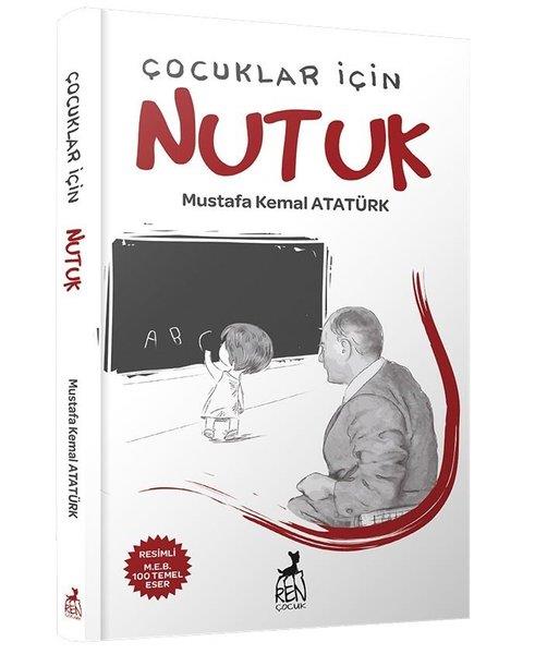 Mustafa Kemal AtatürkMustafa Kemal Atatürk BücherÇocuklar için Nutuk