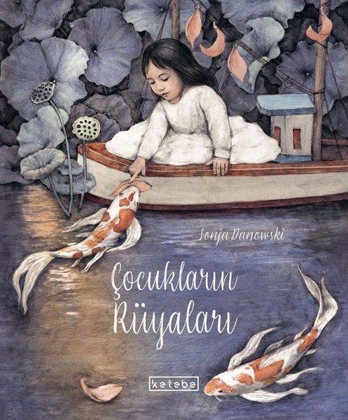 Sonja DanowskiKindergeschichtenÇocukların Rüyaları