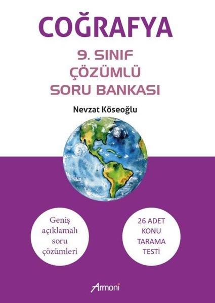 Nevzat KöseoğluCografyaCoğrafya 9.Sınıf Çözümlü Soru Bankası - Geniş Açıklamalı Soru Çözümleri-26 Adet Konu Tarama Testi