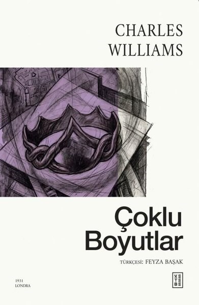 Charles WilliamsDünya RomanÇoklu Boyutlar