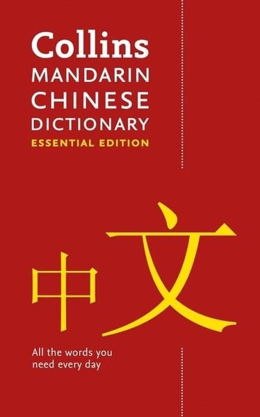 KolektifDil Bilimi - EtimolojiCollins Essential - Mandarin Chinese Essential Dictionary: All the words you need, every day