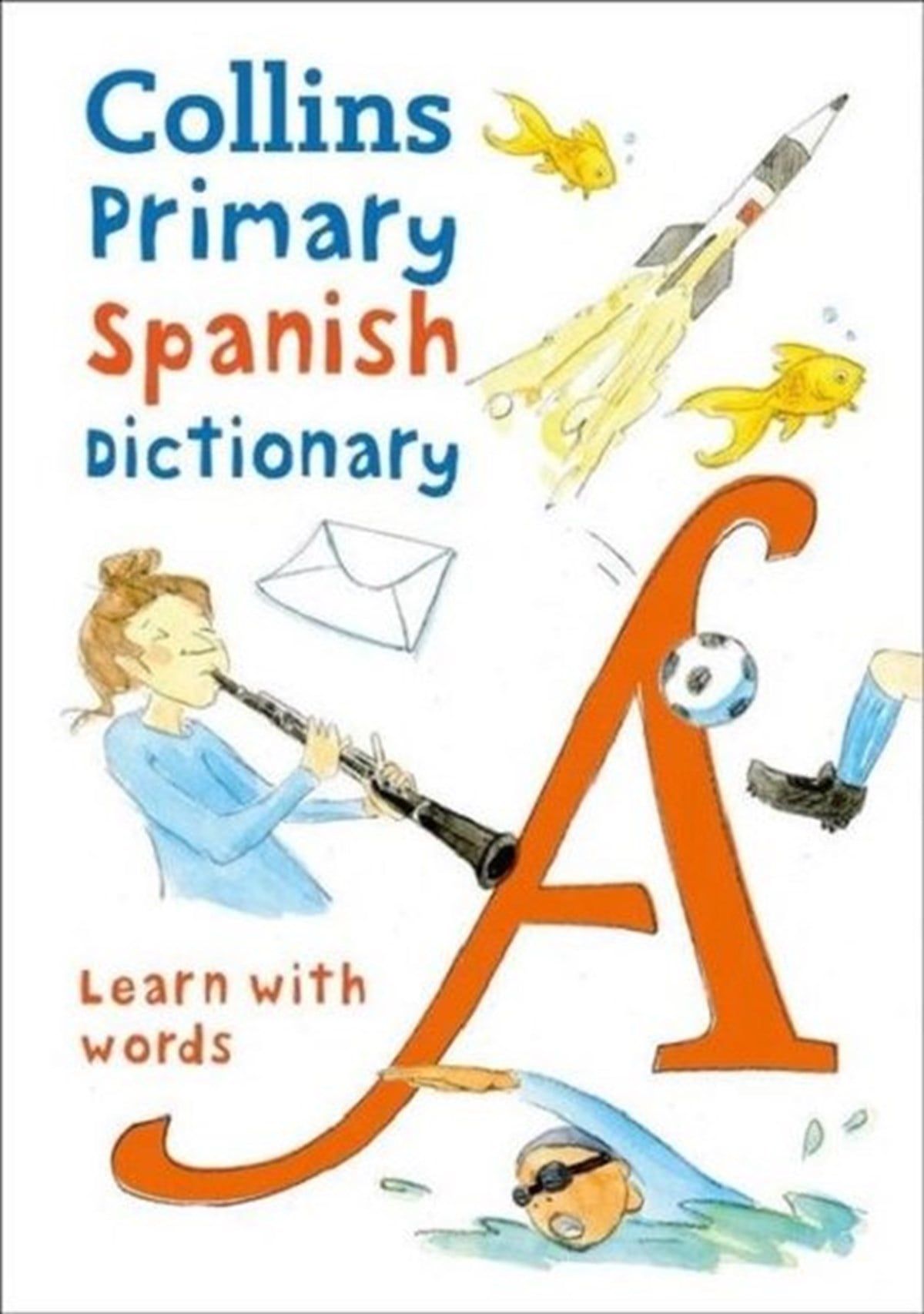 KolektifTürkçe Dil Bilim KitaplarıCollins Primary Spanish Dictionary -Learn with Words