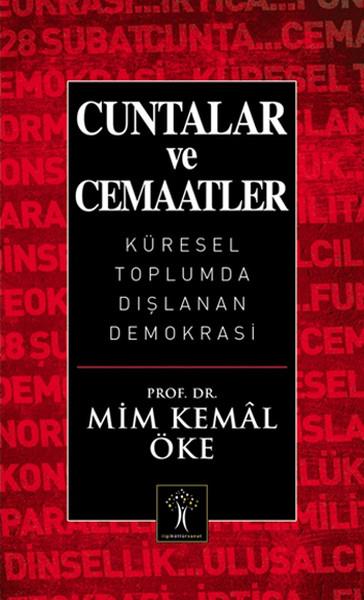 Derya DemirdelenAraştırma - İncelemeCuntalar ve Cemaatler