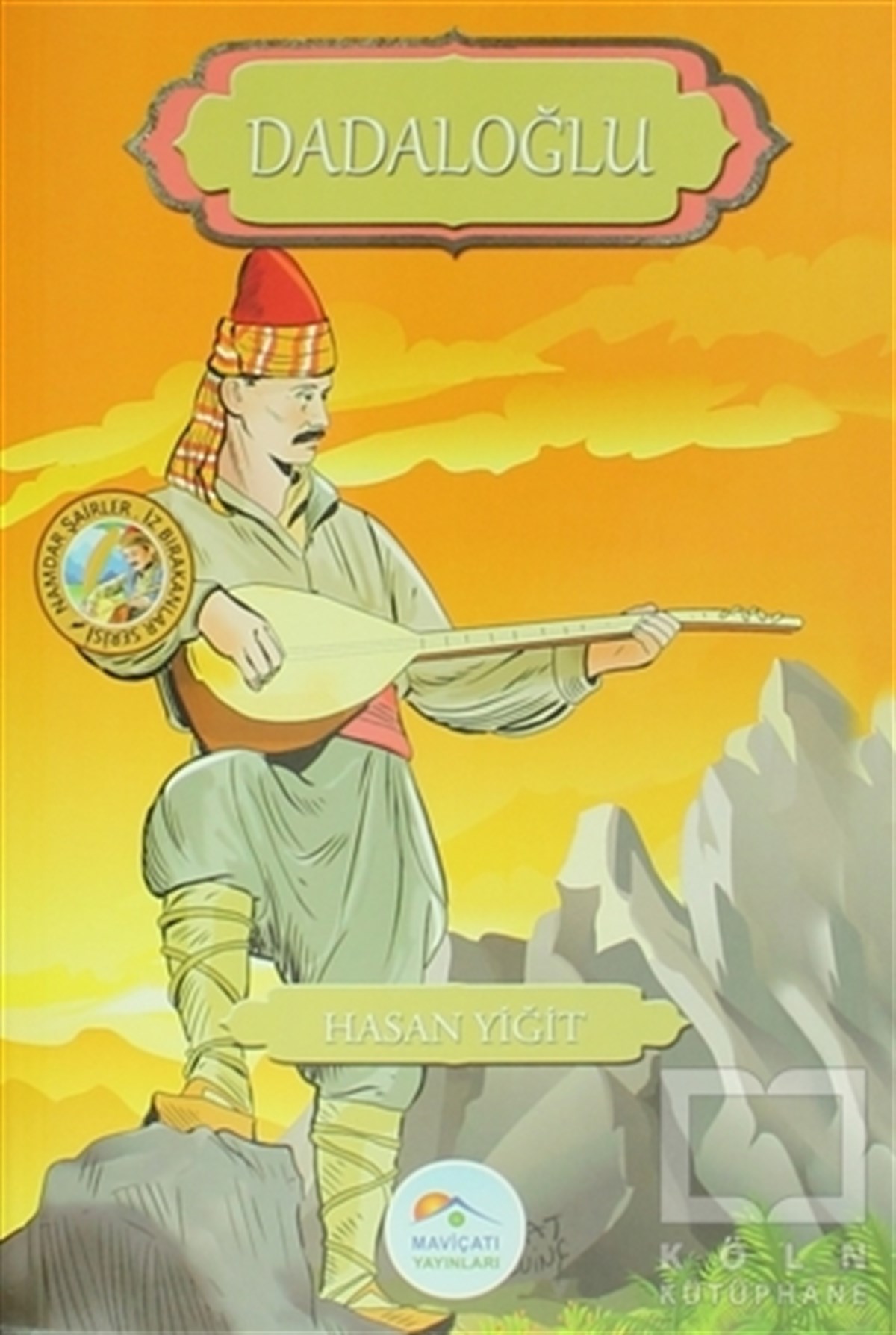 Hasan YiğitTürk KlasikleriDadaloğlu