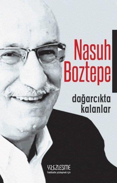 Nasuh BoztepeDeneme KitaplarıDağarcıkta Kalanlar
