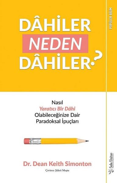 Dean Keith SimontonBeliebte WissenschaftsbücherDahiler Neden Dahiler?
